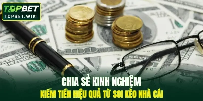 Tổng hợp kinh nghiệm soi kèo hiệu quả từ chuyên gia