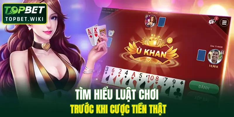 Tìm hiểu luật chơi game bài trước khi cược tiền thật